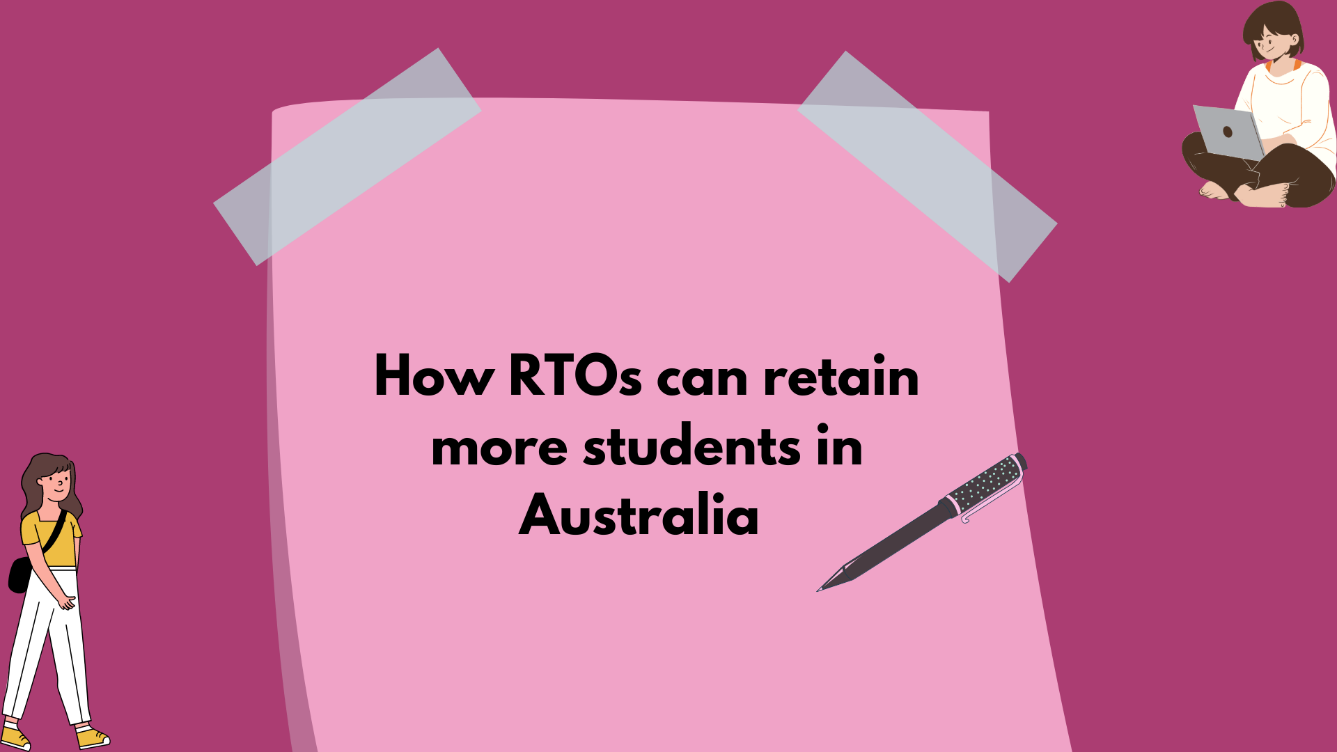 How RTOs can retain more students in Australia